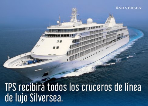 TPS recibirá todos los cruceros de línea de lujo Silversea
