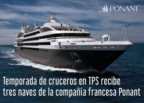 Temporada de cruceros en TPS recibe tres naves de la compañía francesa Ponant