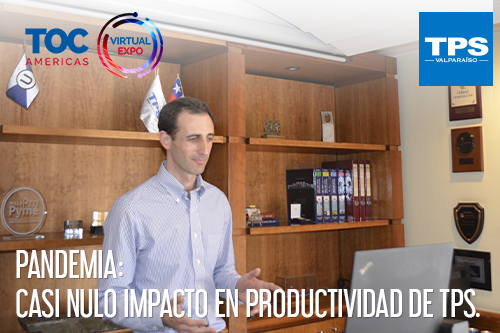 PANDEMIA: CASI NULO IMPACTO EN PRODUCTIVIDAD DE TPS