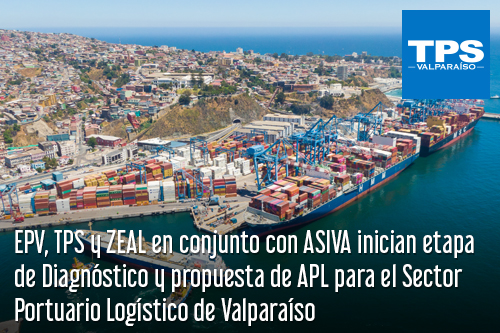 EPV, TPS y ZEAL en conjunto con ASIVA inician etapa de Diagnóstico y propuesta de APL para el Sector Portuario Logístico de Valparaíso