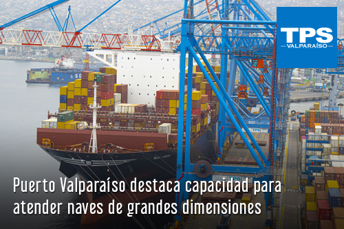 Puerto Valparaíso destaca capacidad para atender naves de grandes dimensiones