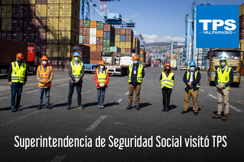 Superintendencia de Seguridad Social visitó TPS
