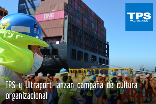 TPS y Ultraport lanzan campaña de cultura organizacional