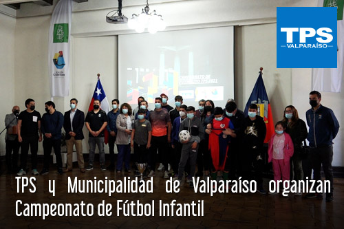 TPS y Municipalidad de Valparaíso organizan Campeonato de Fútbol Infantil