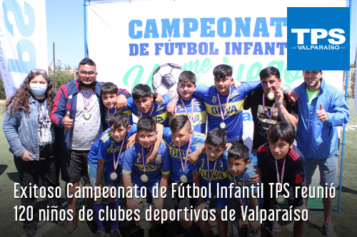 Exitoso Campeonato de Fútbol Infantil TPS reunió 120 niños de clubes deportivos de Valparaíso