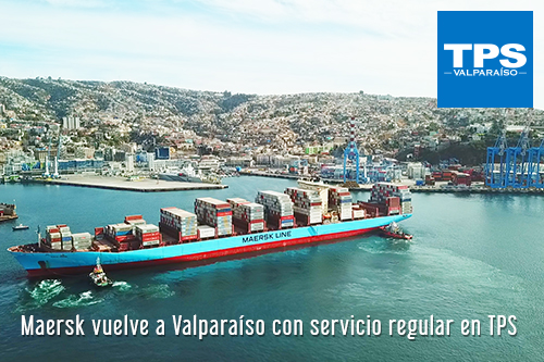 Maersk vuelve a Valparaíso con servicio regular en TPS