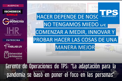 Gerente de Operaciones de TPS: “La adaptación para la pandemia se basó en poner el foco en las personas”