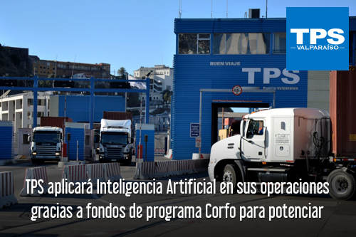 TPS aplicará Inteligencia Artificial en sus operaciones gracias a fondos de programa de Corfo para potenciar productividad