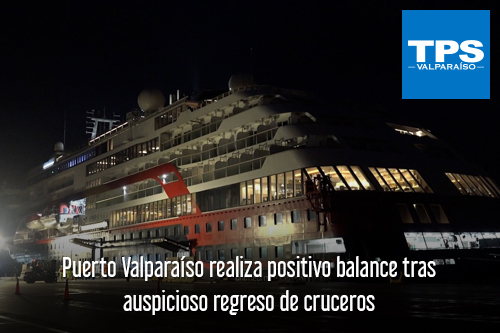 Puerto Valparaíso realiza positivo balance tras auspicioso regreso de cruceros