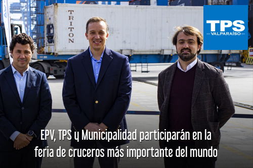 EPV, TPS y Municipalidad participarán en la feria de cruceros más importante del mundo