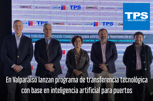 En Valparaíso lanzan programa de transferencia tecnológica con base en inteligencia artificial para puertos