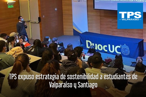 TPS expuso estrategia de sostenibilidad a estudiantes de Valparaíso y Santiago