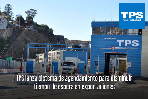 TPS lanza sistema de agendamiento para disminuir tiempo de espera en exportaciones