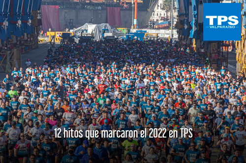 12 hitos que marcaron el 2022 en TPS