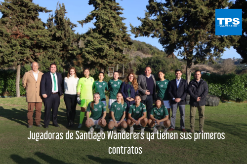 Jugadoras de Santiago Wanderers ya tienen sus primeros contratos