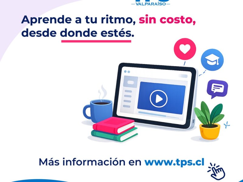 TPS lanza plataforma de capacitación gratuita abierta a toda la comunidad