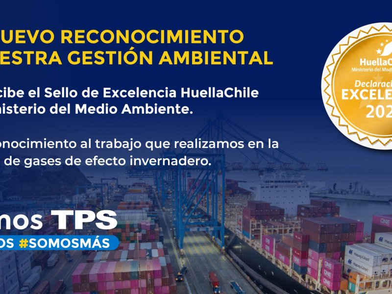 TPS obtiene Sello de Excelencia del Programa Huellachile del Ministerio del Medio Ambiente